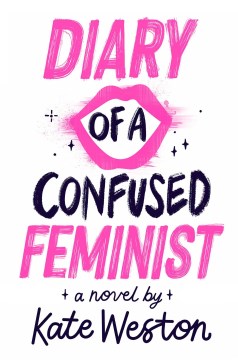 Book cover of "Diary of a Confused Feminist" by Kate Weston
