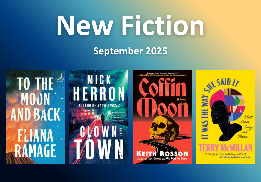 New Fiction Roundup, September 2025
