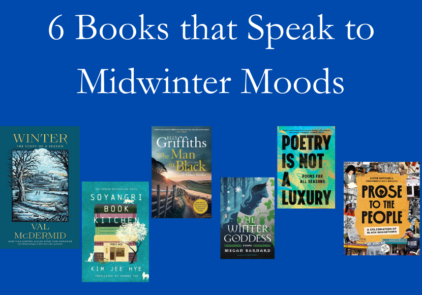 6 Books That Speak to Midwinter Moods
