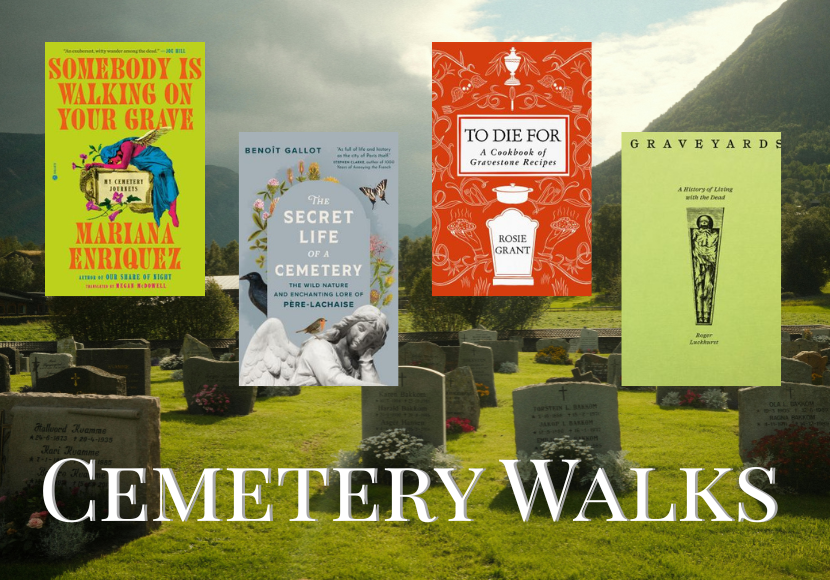 Cemetery Walks