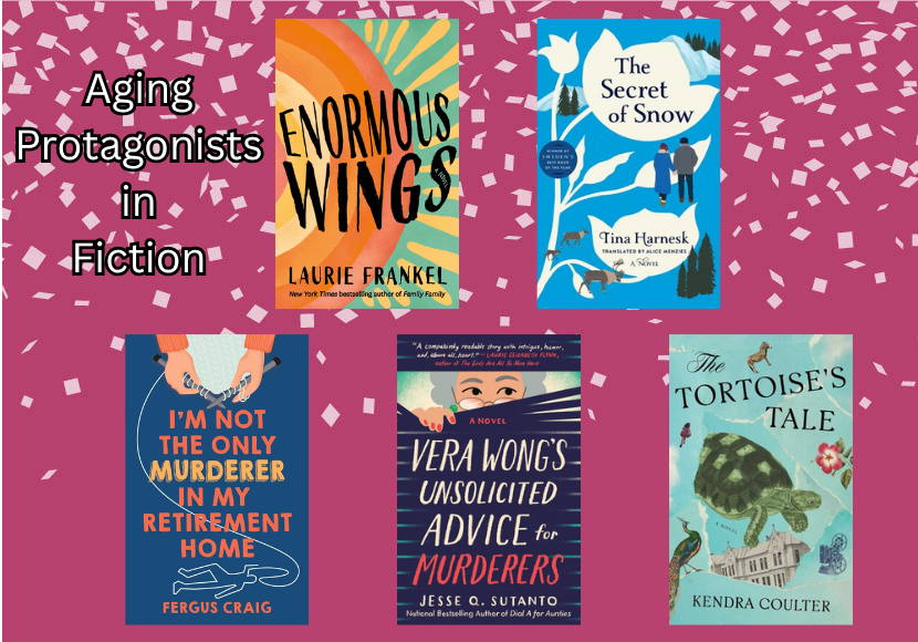 "Aging protagonists in fiction" next to an array of book covers